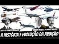 A INCRÍVEL história da AVIAÇÃO