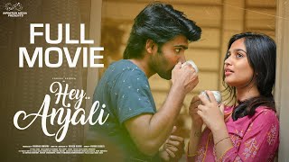 Hey Anjali Full Movie | VarshaDsouza | Rishi Sarvan | Ft.DonPruthvi, Viraajitha | Telugu Full Movies