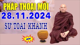 Pháp Thoại Mới 28.11 .2024 