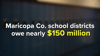 Maricopa County school districts to owe nearly $150 million after county taxing error lawsuit