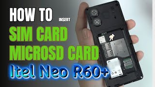 How to Install a SIM Card | MicroSD Card Itel Neo R60+