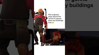 First time playing Engineer 👷 (TF2 meme)