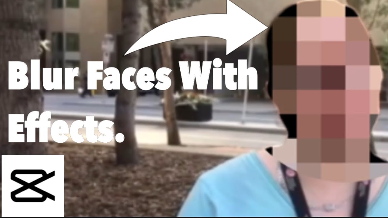 How to make a blurry face Effect on CACPUT.