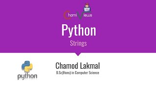 Python By ChamiViews - Part 13 - Strings