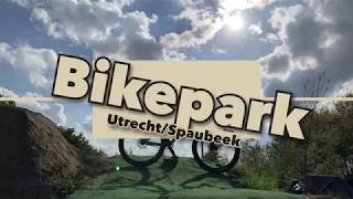 Bikepark Utrecht/Spaubeek