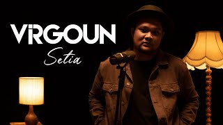 Virgoun - Setia (Pongki Barata) #VirgounUnplugged​