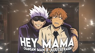Gojo x Chainsaw Man - Hey Mama [Edit/AMV]