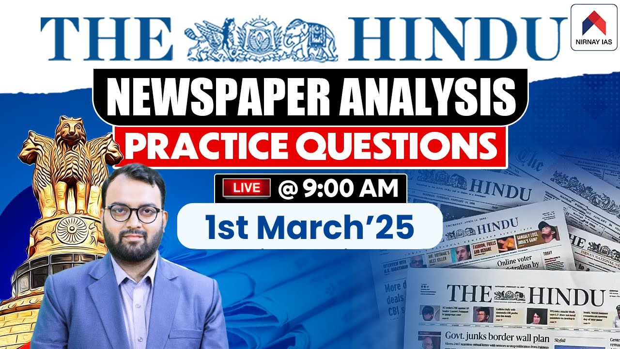 The Hindu Newspaper Analysis 1st March 25 Upsc Current Affairs
