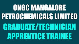 ONGC Mangalore Petrochemicals Limited hiring Apprentice Trainee I Government Jobs 2019