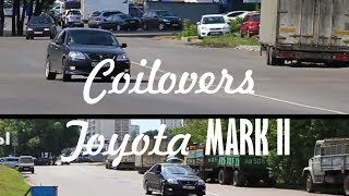 Установка койловеров на Toyota Mark 2 jzx110