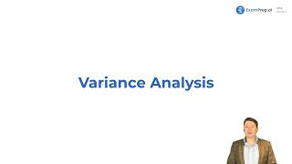 Variance Analysis Overview and Objectives [CPA Prep]