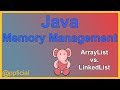Introduction to Memory Management - ArrayList vs LinkedList Performance Java Tutorial APPFICIAL