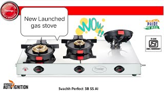 Prestige steel Prefect Svachh 3 Burner gas stove#unboxing#newlaunch#trending @Prestige._.xclusive