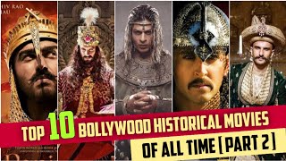 Top 10 Historical Bollywood Movie in Hindi India | Best Historical Bollywood Movies.