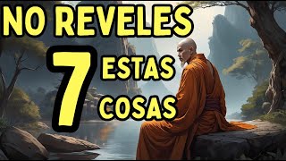 7 Cosas Que NO debes REVELAR A OTROS | Sabiduría para vivir | ESTOICISMO