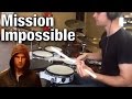 Mission Impossible Theme (Drum Cover)