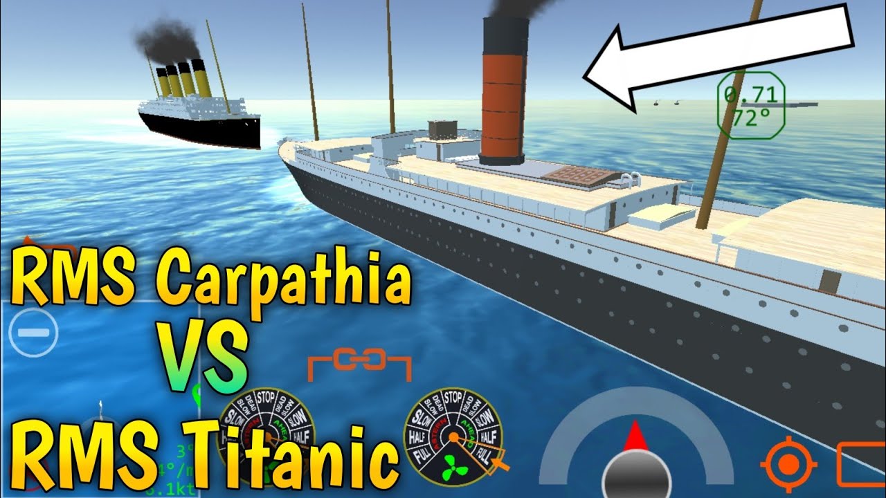 RMS Titanic VS RMS Carpathia - Ship Mooring 3D - YouTube