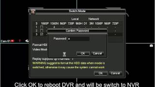 How to switch DVR to NVR mode by using switch mode to connect ip cameras