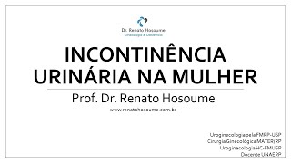 Incontinência Urinaria - Aula