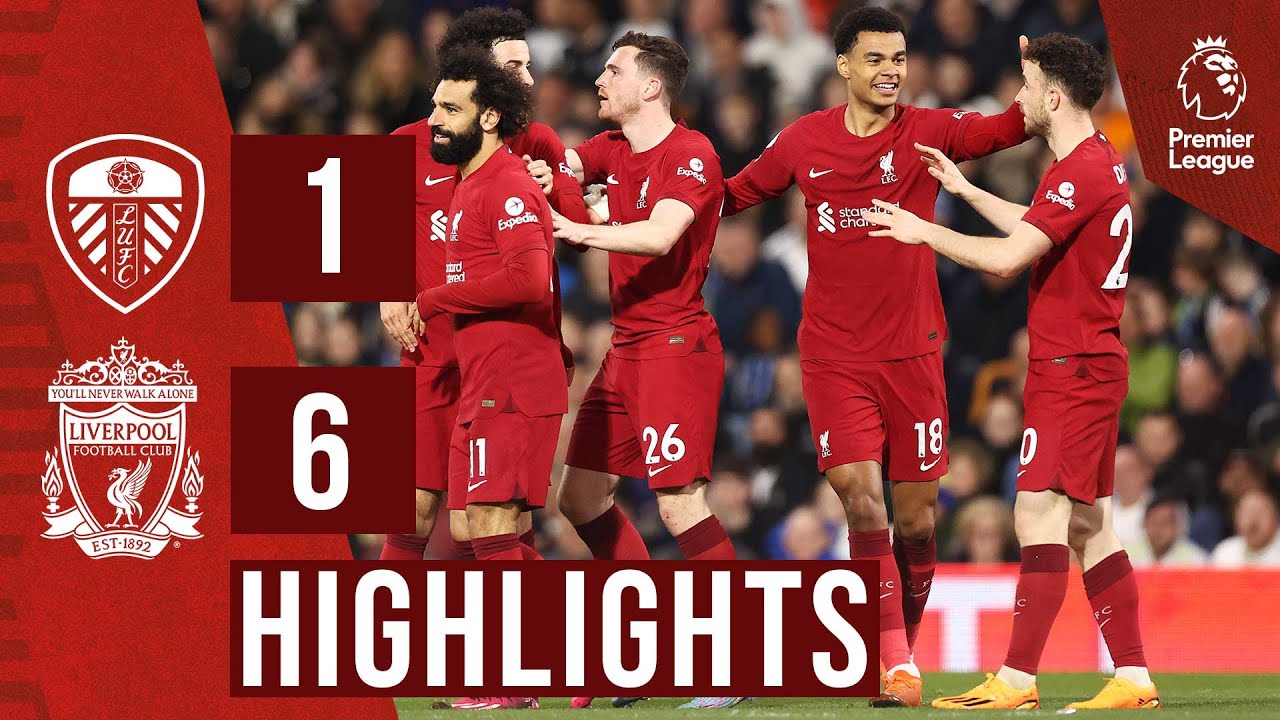 HIGHLIGHTS: Leeds United 1-6 Liverpool | Salah & Jota Double In ...