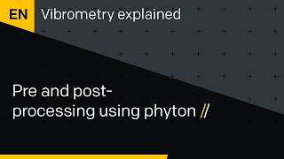 Python and Vibrometers: A match made in heaven