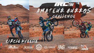 IRC Amateur Burros Challenge 4: Circle Wheelie