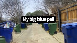 Big Blue Pail ~ audio