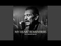 My Heart Remembers (feat. Wayne)