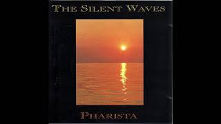 Pharista - The Silent Waves (Full Album)