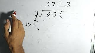 63 DIVIDED BY 3 | Divide करना सीखे हिंदी में | Basic Math By Surendra Khilery