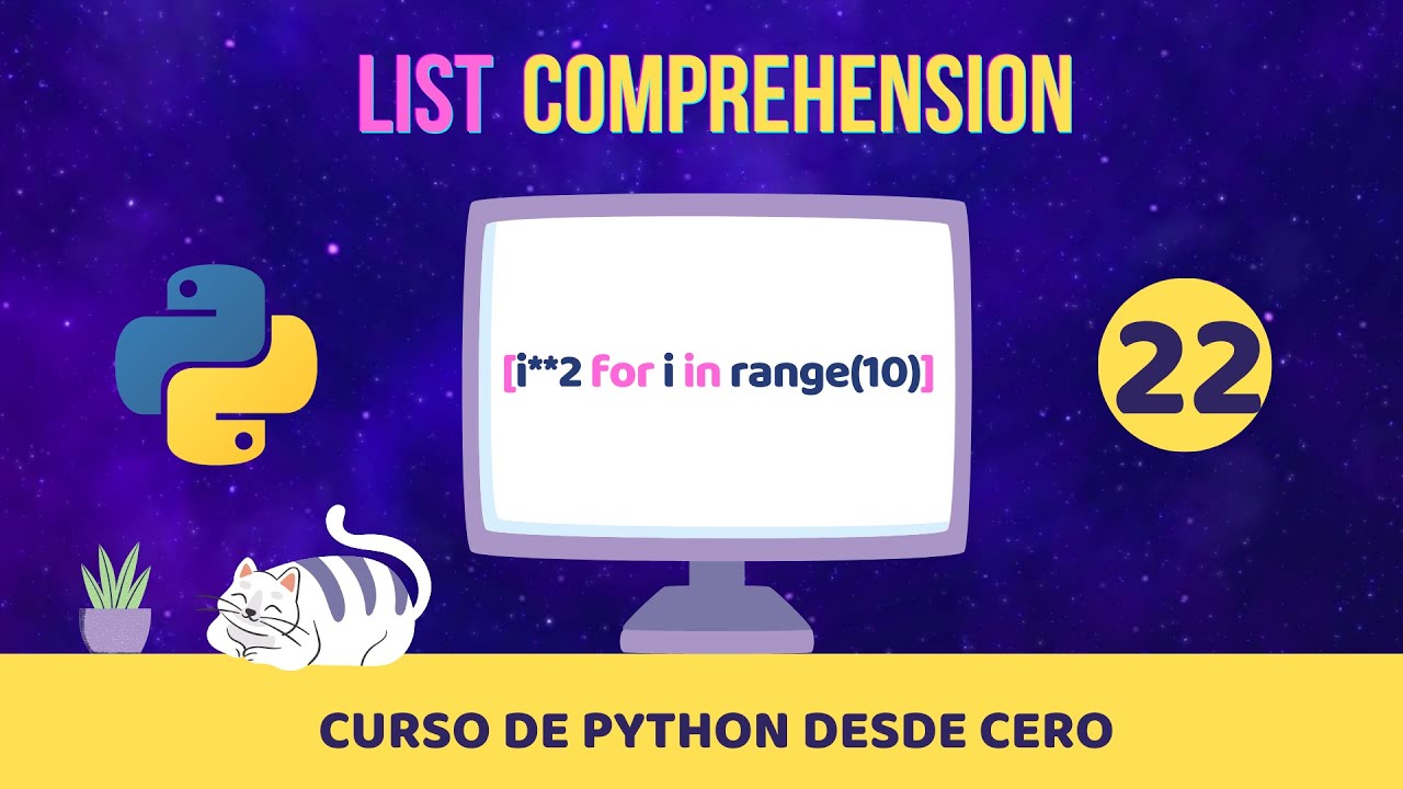 List Comprehension Comprensión De Listas Curso De Python Desde Cero