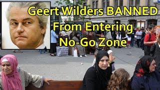 Geert Wilders BANNED From Entering Belgian No-Go Zone