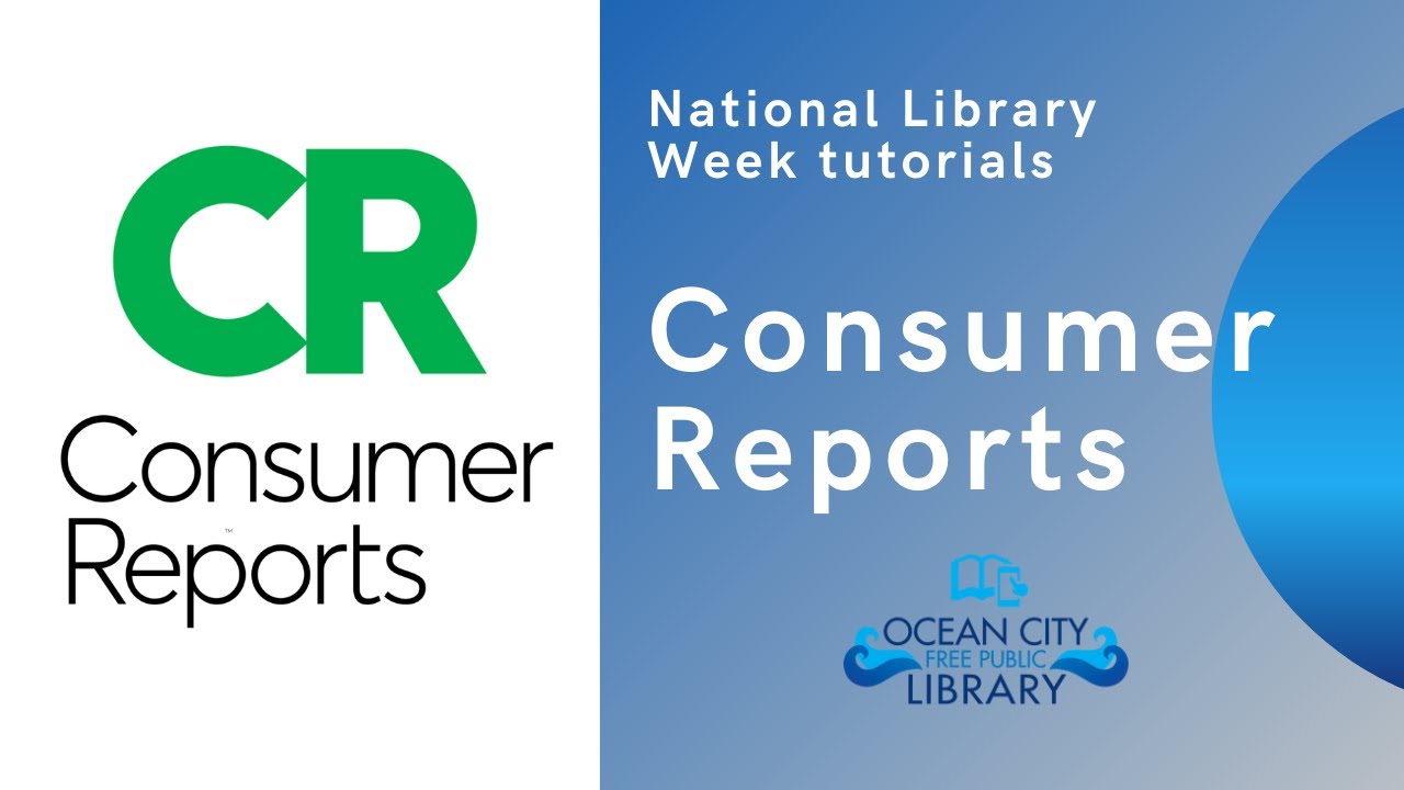 Consumer Reports Tutorial - YouTube