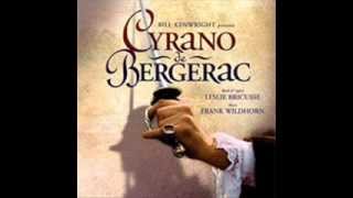 Cyrano de Bergerac the musical- track 5- Bring Me Giants