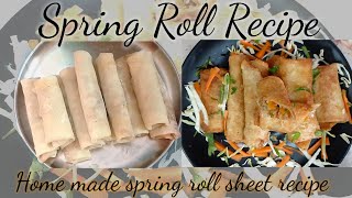 Crispy Spring Roll Recipe | Home made Spring Roll Sheet Recipe | Easy way to make spring roll sheet