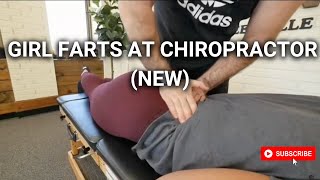 Girl Fart at Chiropractor (NEW)