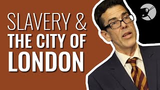 Slavery and the City of London