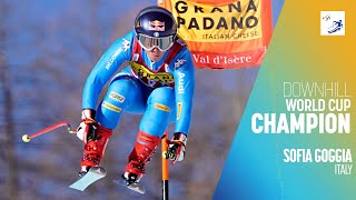 Sofia GOGGIA | Women's Downhill World Cup CHAMPION | FIS Alpine