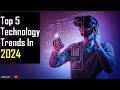 Top 5 Technology Trends Shaping the Future | AliAzizQualityEducation