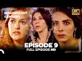 Magnificent Century Episode 9 | English Subtitle (4K)