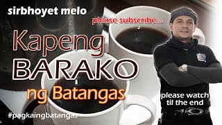 Kapeng Barako ng Batangas