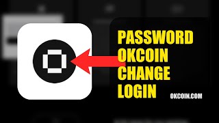 How To Change Your Login Password On OKCoin 2026 (SIMPLE GUIDE)