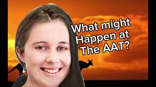 What could happen at a hearing at the AAT