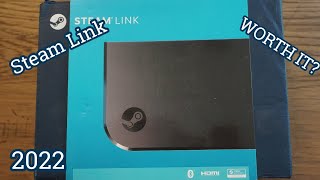 Steam Link Worth it in 2022?