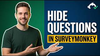 How To Hide Questions In Surveymonkey Easy Guide