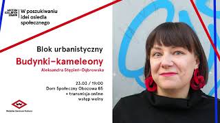 BLOK URBANISTYCZNY |  Aleksandra Stępien Dąbrowska