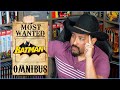 Top 10 Most Wanted Batman Omnibus!  2024 Edition!