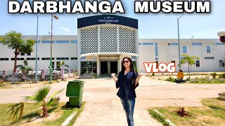 Darbhanga Chandradhari Museum | Bihar | VLOG |Ayushi Singh | Creative Larkaa