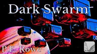 Dark Swarm | Sci-fi Short Audiobook