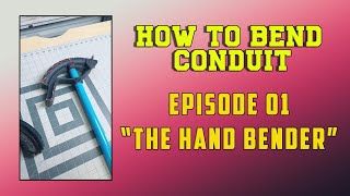 HOW TO BEND PIPE!  EPISODE 01 Understanding the Hand Bender: Markings, Degrees, and Upcoming Videos